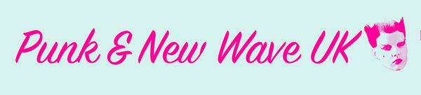 Punk & New Wave UK