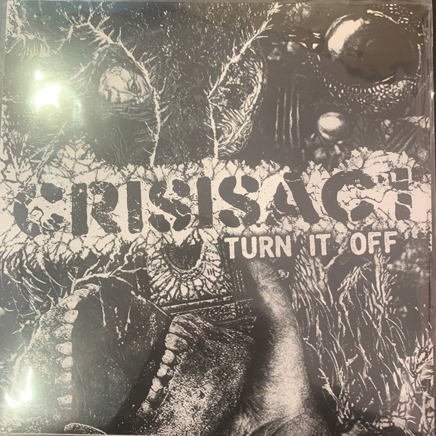 CRISISACT - TURN IT OFF 7" 10-TRACKS!