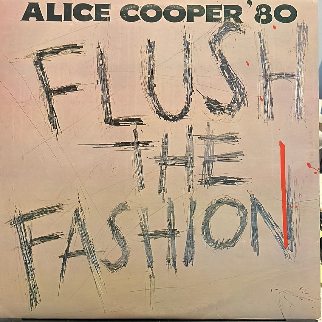 ALICE COOPER - FLUSH THE FASHION NM/MNM 1980