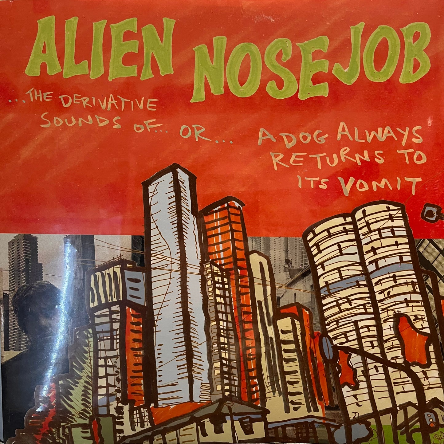 ALIEN NOSE JOB - THE DERIVATIVE SOUNDS OF ...