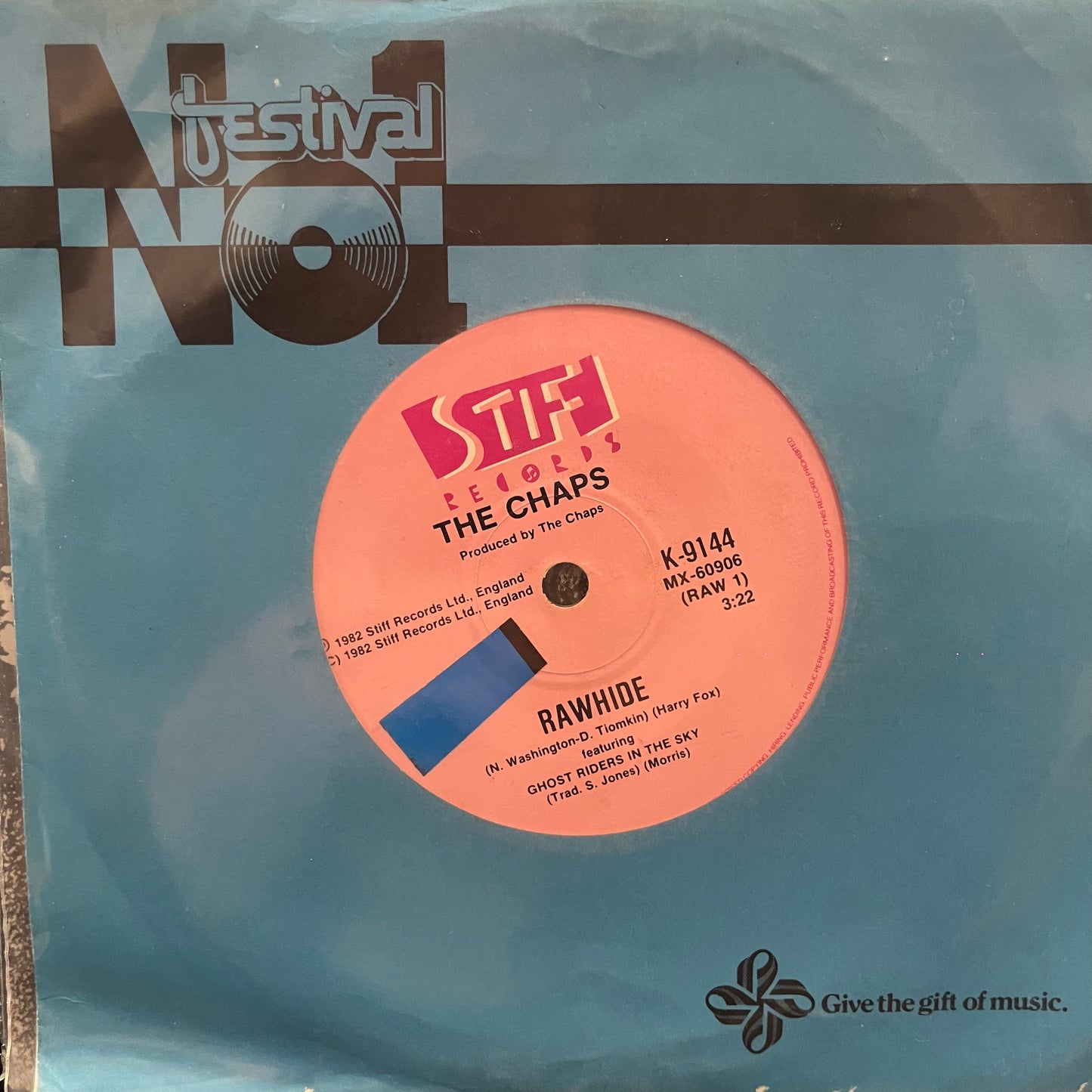 THE CHAPS - RAWHIDE/MC RAWHIDE 7" SINGLE