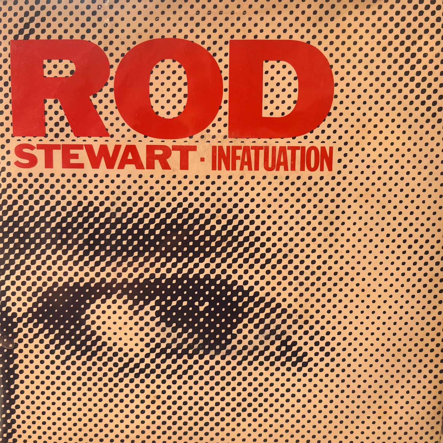 ROD STEWART - INFATUATION 7" SINGLE