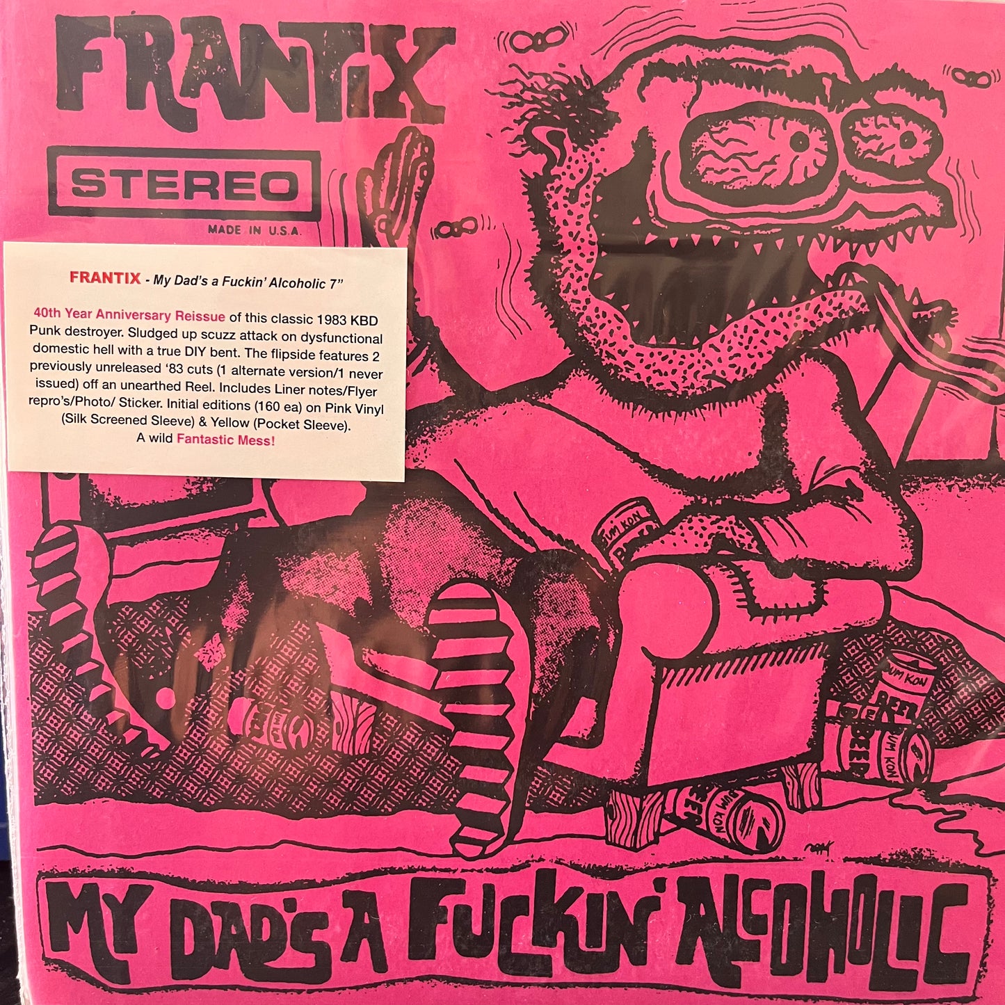 FRANTIX - MY DAD'S A FUCKEN ALCOHOLIC 7" EP