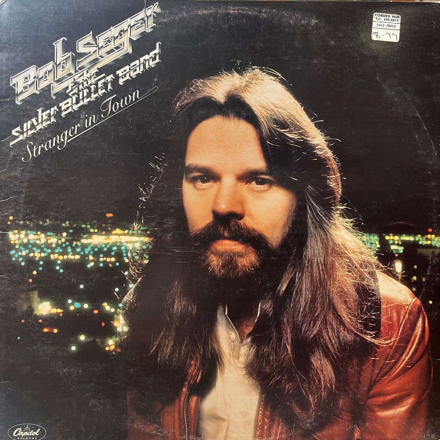 BOB SEGER AND THE SILLER BULLET BAND - STRANGER IN TOWN LP VG/VG