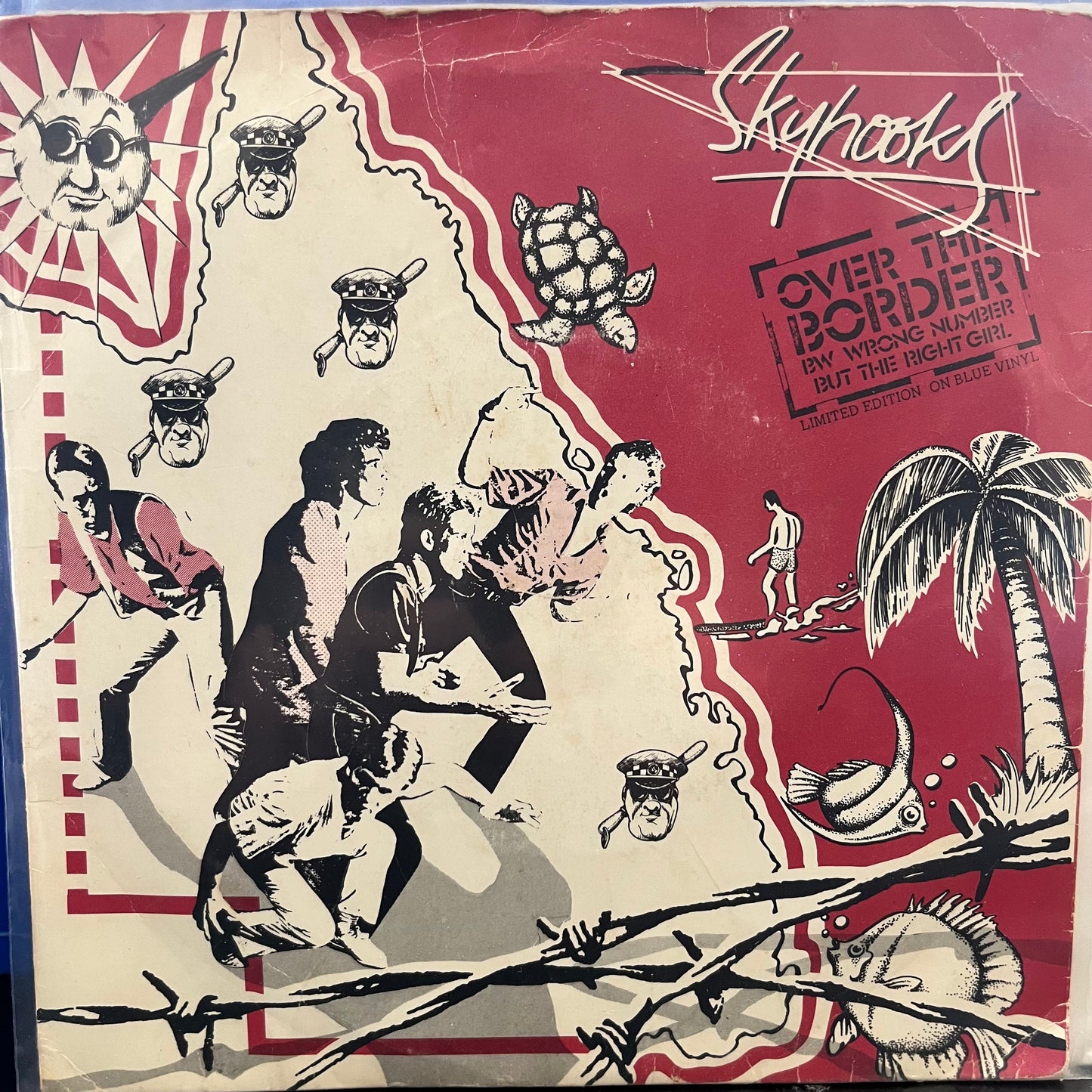 SKYHOOKS - OVER THE BORDER/WRONG NUMBER BUT THE RIGHT GIRL 7" SINGLE