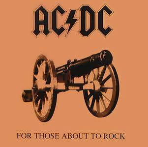 AC/DC - FOR THOSE ABOUT TO ROCK WE SALUTE YOU