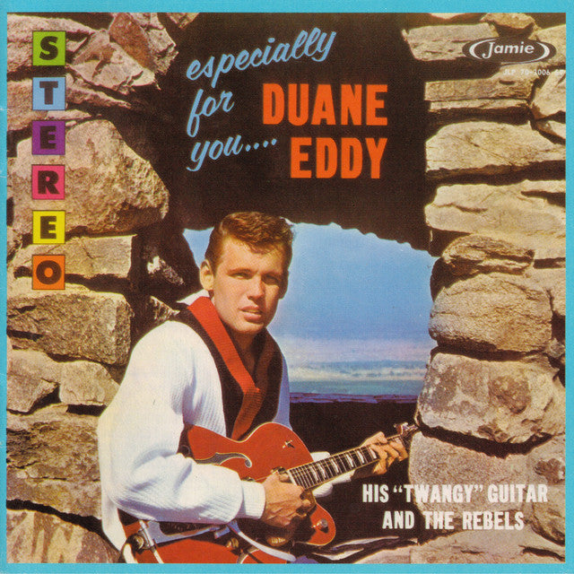 DUANE EDDY AND THE REBELS - ESPECIALLY FOR YOU NM/NM