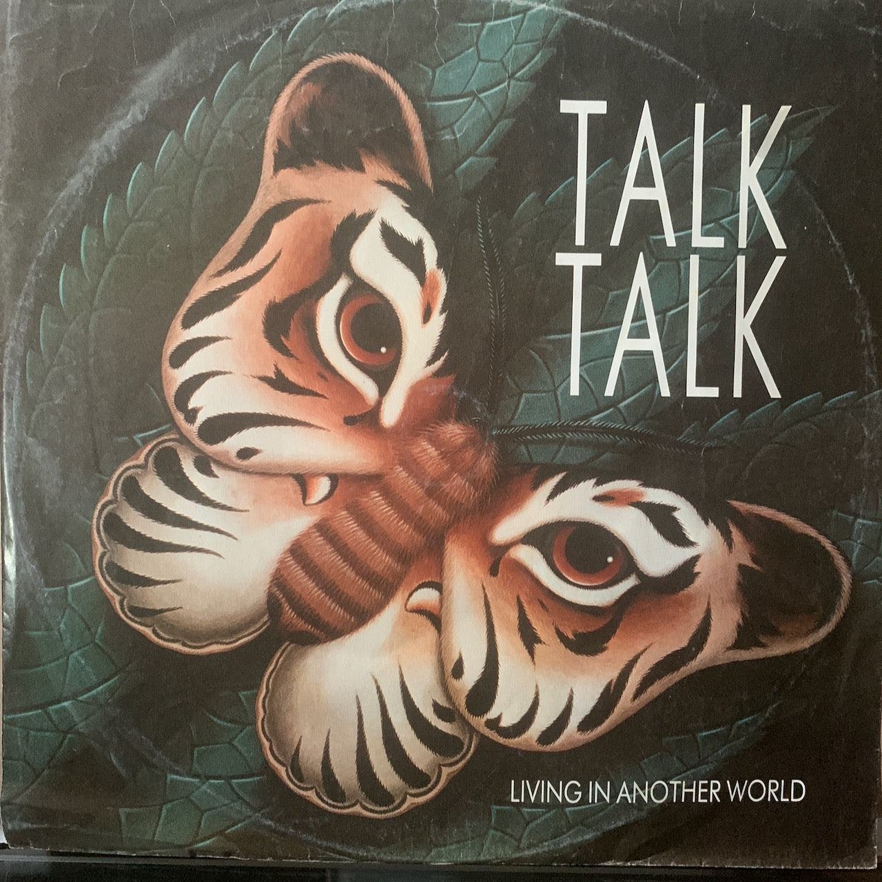 TALK TALK - LIVING IN ANOTHER WORLD G/G 1986
