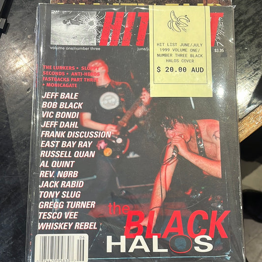 HIT LIST JUNE/JULY 1999 VOLUME ONE/ NUMBER THREE BLACK HALOS COVER