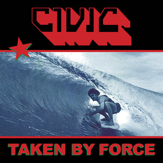 CIVIC - TAKEN BY FORCE    / 2023