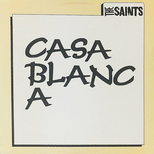 THE SAINTS - CASABLANCA   NM /NM  1988