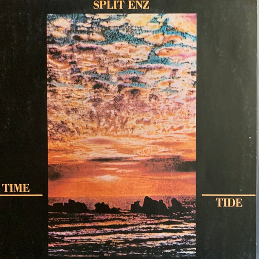 SPLIT ENZ - TIME AND TIDE    VG+/VG+ 1982