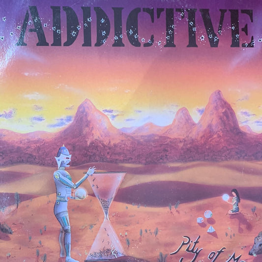 ADDICTIVE - PITY OF MAN VG+/VG 1989