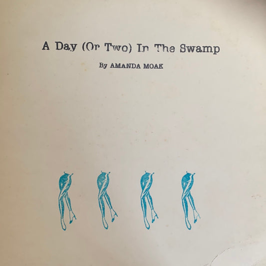 AMANDA MOAK - A DAY (OR TWO) IN THE SWAMP    VG+/VG+ 1989