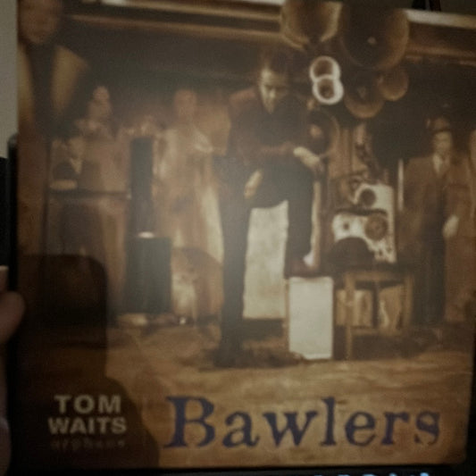 TOM WAITS  - BAWLERS  2018
