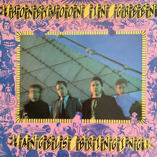 HONEYMOON IN GREEN - ANGELS BRINGING    NM /NM  1987