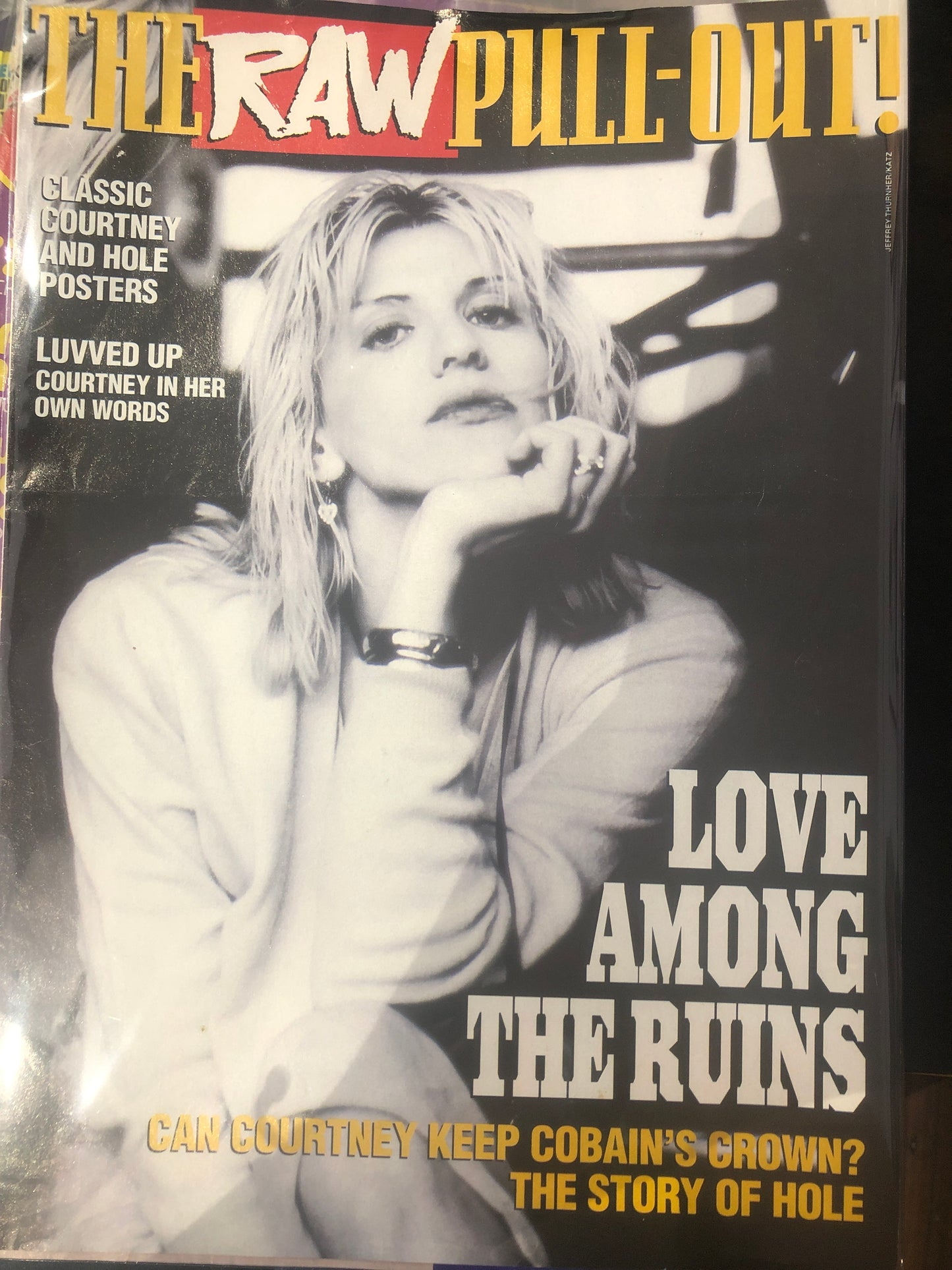 THE RAW PULL-OUT! MAGAZINE - COURTNEY LOVE COVER