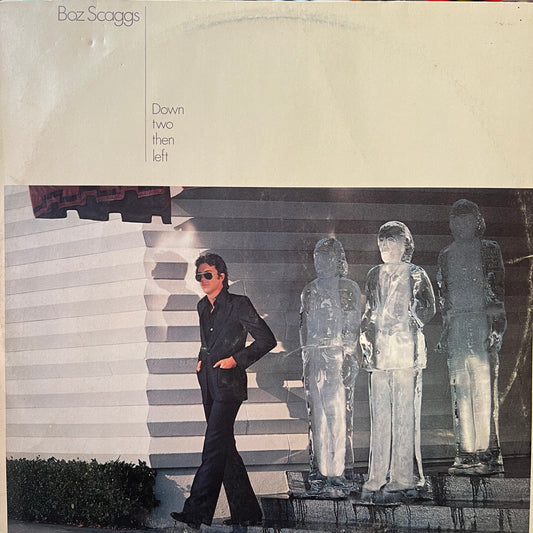 BOZ SCAGGS - DOWN TWO THEN LEFT VG/VG+  1977
