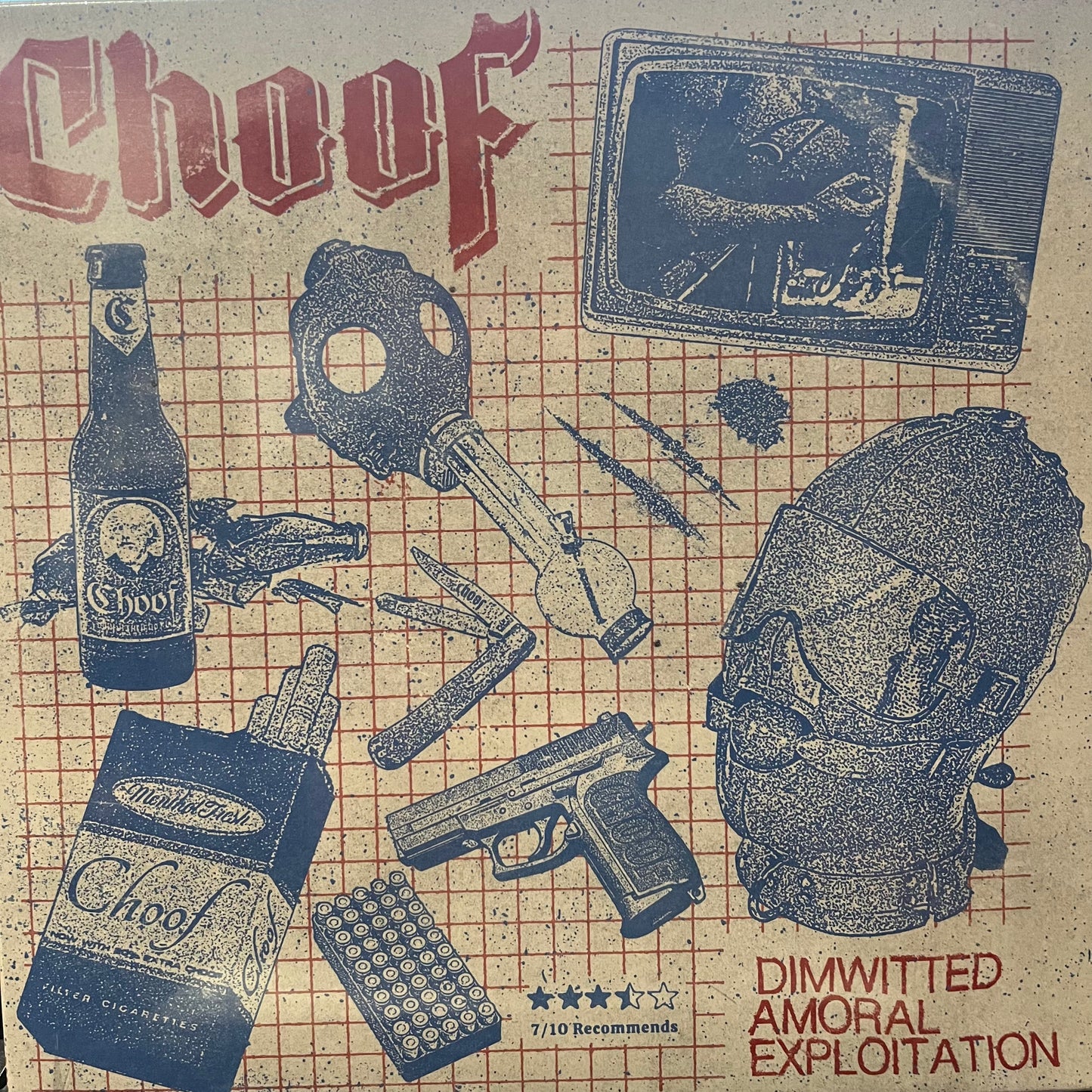 CHOOF - DIMWITTED AMORAL EXPLOITATION 10"