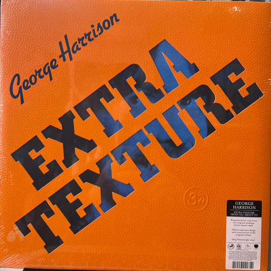 GEORGE HARRISON - EXTRA TEXTURE (READ ALL ABOUT IT)