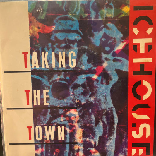 ICEHOUSE - TAKING THE TOWN/DANCEON  7" SINGLE