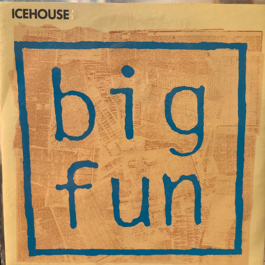 ICEHOUSE - BIG FUN/NICE HAIRCUT, WRONG PLANET 7" SINGLE