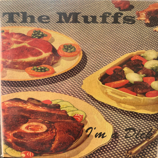 MUFFS - I'M A DICK/PACER 7" SINGLE