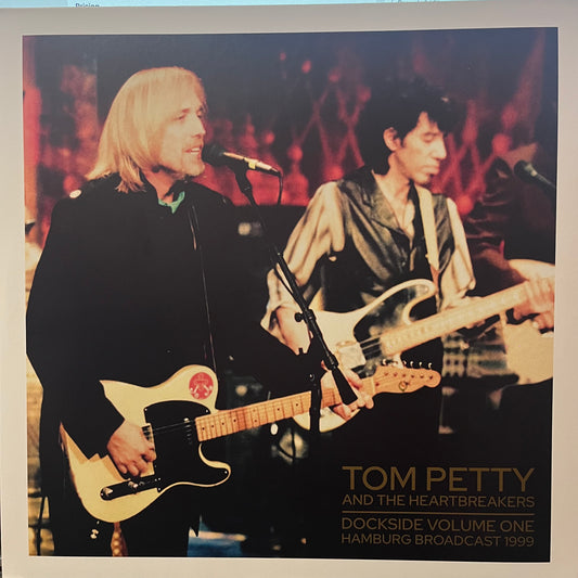 TOM PETTY AND THE HEARTBREAKERS - DOCKSIDE VOL. ONE 1999