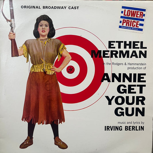 ANNIE GET YOUR GUN - BROADWAY CAST NM/NM  1970