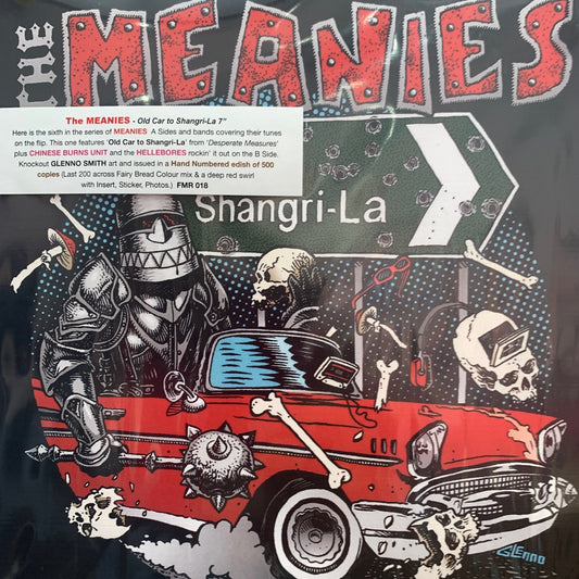 THE MEANIES / HELLBORES / CHINESE BURNS UNIT - OLD CAR TO SHANGRI-LA  FMR 018