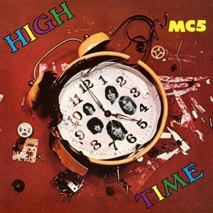 MC5 - HIGH TIME CLEAR & YELLOW SPLATTER LP GATEFOLD /