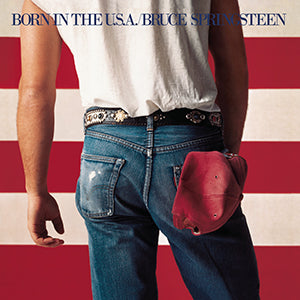 BRUCE SPRINGSTEEN - BORN IN THE USA  ( 2015 180 GRAM AUDIOPHILE PRESS )
