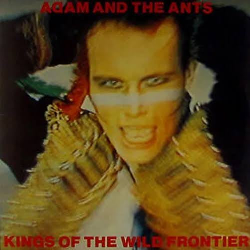 ADAM AND THE ANTS - KINGS OF THE WILD FRONTIER    NM /NM  1981