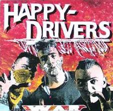 HAPPY DRIVERS - WAR    VG+/VG+ 2001