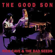 NICK CAVE & THE BAD SEEDS - THE GOOD SON    NM /NM  1990