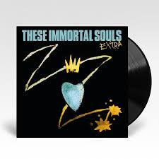 THESE IMMORTAL SOULS - EXTRA 2024