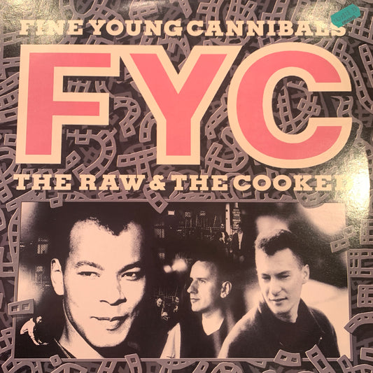 FINE YOUNG CANNIBALS - THE RAW & THE COOKED EX/EX