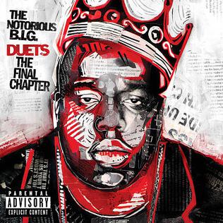 NOTORIOUS B.I.G - DUETS (THE FINAL CHAPTER  /2021