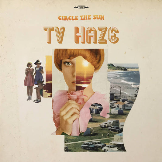 TV HAZE - CIRCLE THE SUN /2016