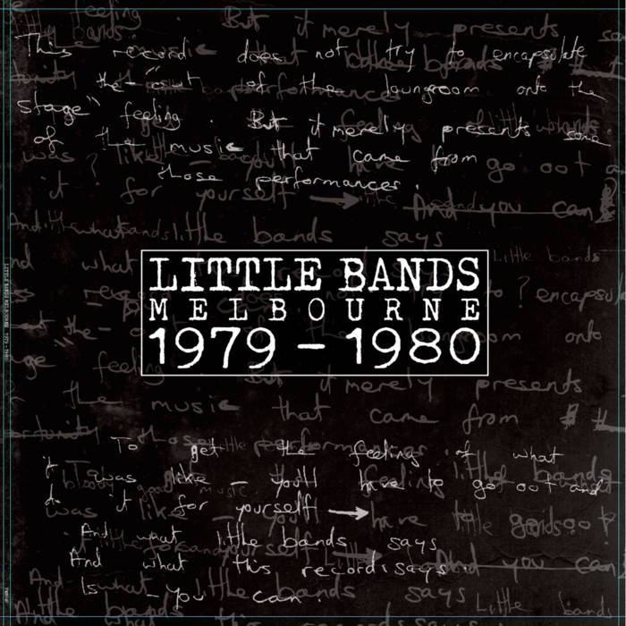 LITTLE BANDS MELBOURNE 1979-1980 BLACK VINYL LIMITED #114 of 150 COPIES