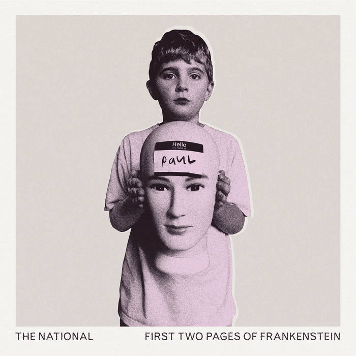 THE NATIONAL - FIRST TWO PAGES OF FRANKENSTEIN    / 2023