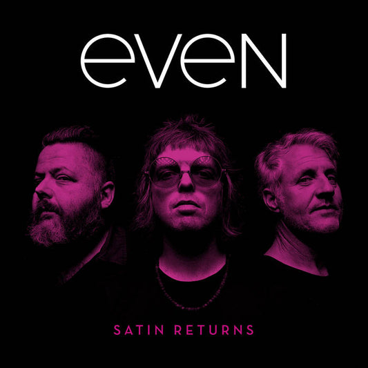 EVEN - SATIN RETURNS /2020