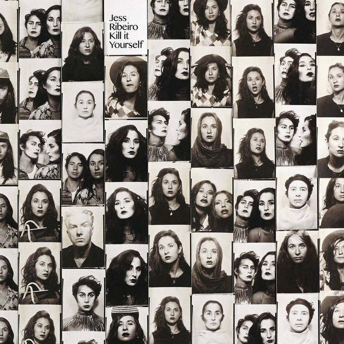 JESS RIBEIRO - KILL IT YOURSELF LP