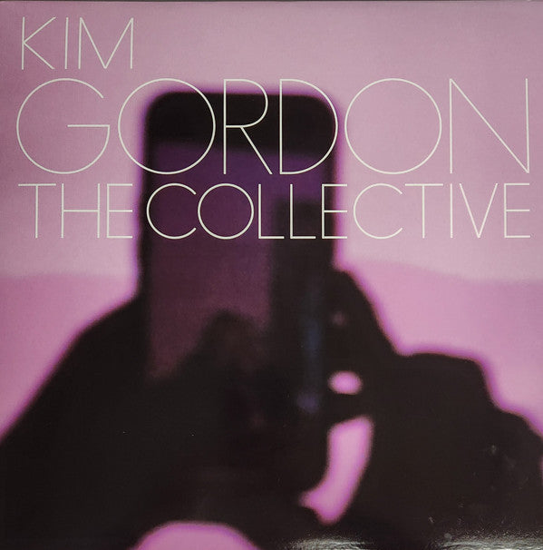 KIM GORDON - THE COLLECTIVE LP