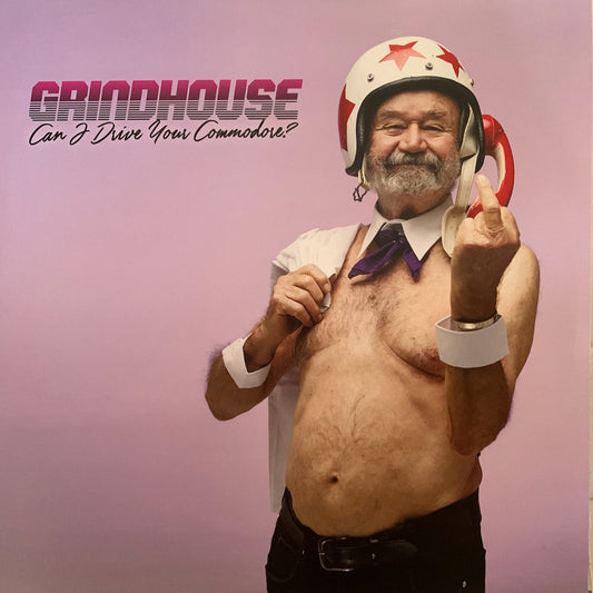 GRINDHOUSE - CAN I DRIVE YOUR COMMODORE?    NM /NM  2018