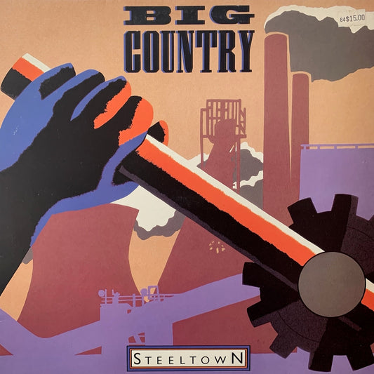 BIG COUNTRY - STEELTOWN    NM /NM  1984